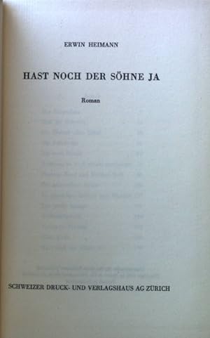 Bild des Verkufers fr Hast noch der Shne Ja. Roman. zum Verkauf von books4less (Versandantiquariat Petra Gros GmbH & Co. KG)