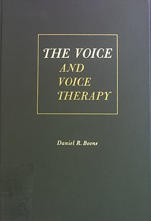 Bild des Verkufers fr The Voice and Voice Therapy. zum Verkauf von books4less (Versandantiquariat Petra Gros GmbH & Co. KG)