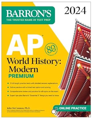 Seller image for Ap World History Modern Premium 2024 : 5 Practice Tests + Comprehensive Review + Online Practice for sale by GreatBookPrices