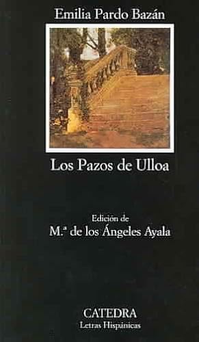 Bild des Verkufers fr Los pazos de Ulloa / The House of Ulloa -Language: Spanish zum Verkauf von GreatBookPricesUK
