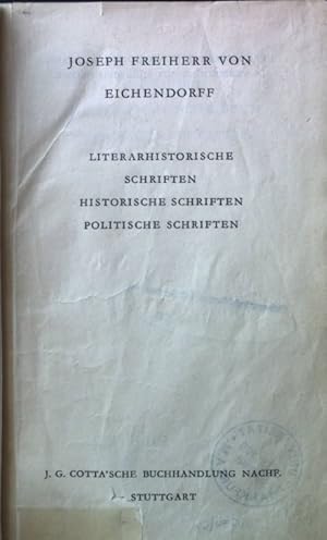 Seller image for Literarhistorische Schriften. Historische Schriften. Politische Schriften. for sale by books4less (Versandantiquariat Petra Gros GmbH & Co. KG)