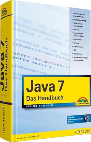 Seller image for Java 7: Das Handbuch: Auf DVD: Java 7-SDK, Entwicklungsumgebungen, Beispiele (Kompendium / Handbuch) for sale by Studibuch