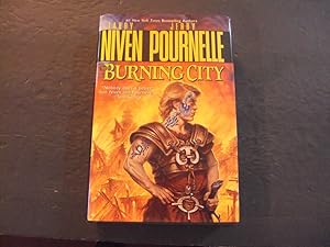 Seller image for The Burning City hc Larry Niven, Jerry Pournelle 1st Print 1st ed 3/2000 Pocket Books for sale by Joseph M Zunno