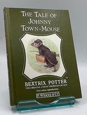 The Tale of Johnny Town-Mouse (Original Peter Rabbit Books)