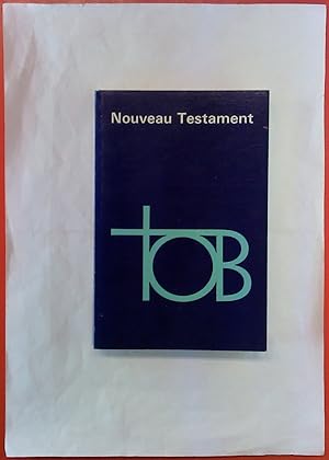 Imagen del vendedor de Nouveau Testament - Traduction oecumnique de la Bible (TOB) - Sixieme Editions revue a la venta por biblion2