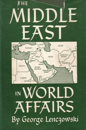 Bild des Verkufers fr The Middle East in world affairs zum Verkauf von WeBuyBooks