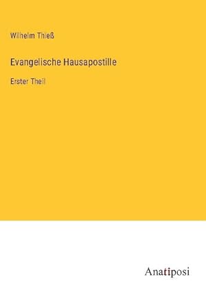 Image du vendeur pour Evangelische Hausapostille mis en vente par BuchWeltWeit Ludwig Meier e.K.