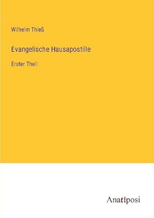 Image du vendeur pour Evangelische Hausapostille mis en vente par BuchWeltWeit Ludwig Meier e.K.