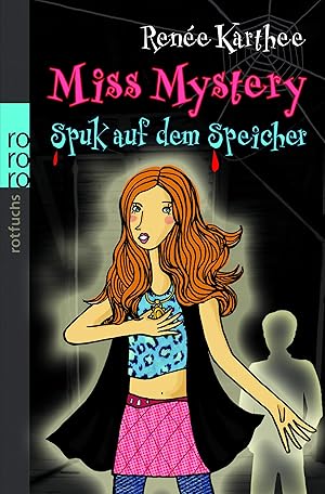 Bild des Verkufers fr Spuk auf dem Speicher (Miss Mystery, Band 1) zum Verkauf von Gabis Bcherlager