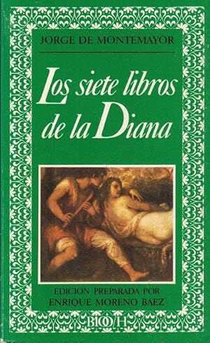 Seller image for Siete libros de la Diana, Los. Edicin preparada por Enrique Moreno Bez. for sale by La Librera, Iberoamerikan. Buchhandlung