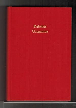 Image du vendeur pour Gargantua. Publi sur le texte dfinitif. tabli et annot par Pierre Michel. Prface de Victor Hugo. mis en vente par La Librera, Iberoamerikan. Buchhandlung