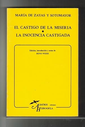 Seller image for Castigo de la miseria, El y La inocencia castigada. Edicin, introduccin y notas de Beno Weiss. for sale by La Librera, Iberoamerikan. Buchhandlung