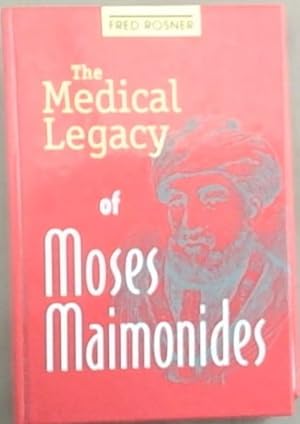 Bild des Verkufers fr The Medical Legacy of Moses Maimonides zum Verkauf von Chapter 1