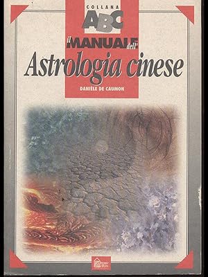 Seller image for Astrologia cinese for sale by Librodifaccia