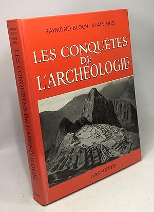 Seller image for Les conqutes de l'archologie for sale by crealivres