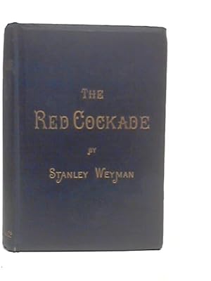 Bild des Verkufers fr The Red Cockade zum Verkauf von World of Rare Books