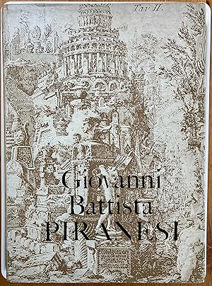 Seller image for Giovanni Battista Piranesi : the Polemical works : Rome, 1757, 1761, 1765, 1769 for sale by Joseph Burridge Books