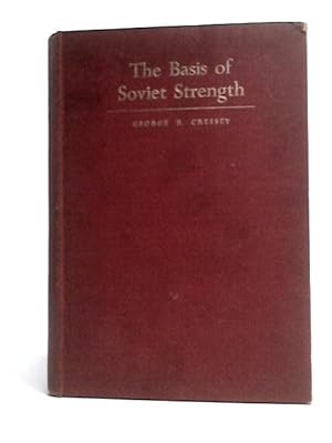 Imagen del vendedor de The Basis Of Soviet Strength a la venta por World of Rare Books