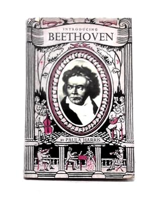 Bild des Verkufers fr Introducing Beethoven zum Verkauf von World of Rare Books