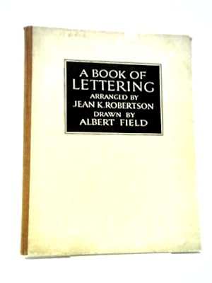 Bild des Verkufers fr A Book of Lettering zum Verkauf von World of Rare Books