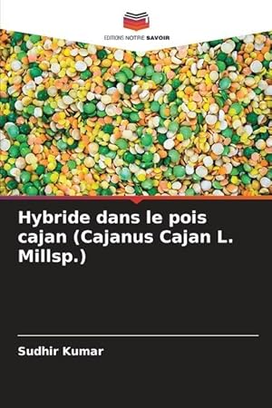 Bild des Verkufers fr Hybride dans le pois cajan (Cajanus Cajan L. Millsp.) zum Verkauf von moluna