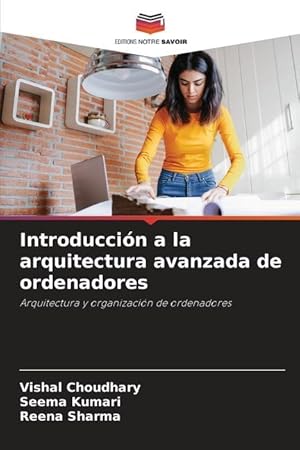 Seller image for Introduccin a la arquitectura avanzada de ordenadores for sale by moluna