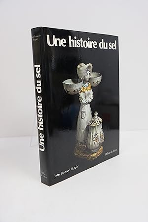 Seller image for Une Histoire du Sel for sale by Librairie du Levant