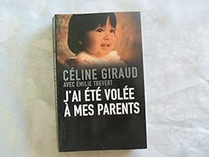Seller image for J'ai t vole  mes parents [Broch] for sale by Dmons et Merveilles
