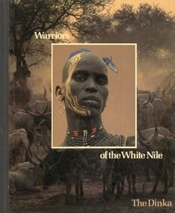 Warriors of the White Nile. The Dinka.