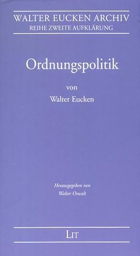 Seller image for Ordnungspolitik. Reihe Zweite Aufklrung; Bd. 1. for sale by Antiquariat Thomas Haker GmbH & Co. KG