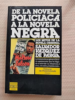 Bild des Verkufers fr De la novela policiaca a la novela negra zum Verkauf von Librera La Esconda