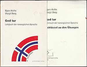 God Tur. Lehrbuch der norwegischen Sprache und Schlüssel zu den Übungen