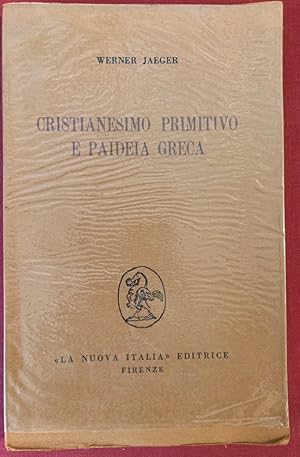 Imagen del vendedor de Cristianesimo Primitivo e Paideia Greca. a la venta por Plurabelle Books Ltd