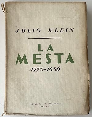 La Mesta: Estudio de la historia económica española. 1273-1836