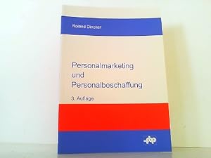 Bild des Verkufers fr Personalmarketing und Personalbeschaffung: Einfhrung und Fallstudie zur Anforderungsanalyse und Personalakquisition. zum Verkauf von Antiquariat Ehbrecht - Preis inkl. MwSt.