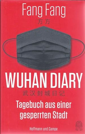 Seller image for Wuhan diary Tagebuch aus einer gesperrten Stadt for sale by Flgel & Sohn GmbH