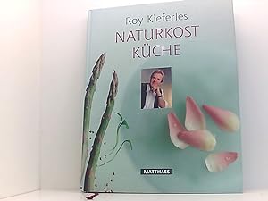 Seller image for Roy Kieferles Naturkostkche for sale by Book Broker