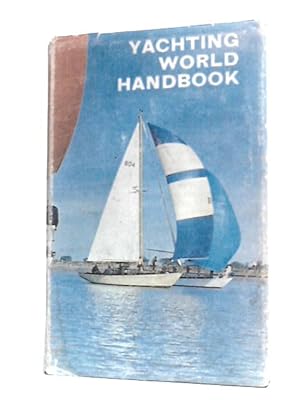 Seller image for Yachting World Handbook for sale by World of Rare Books