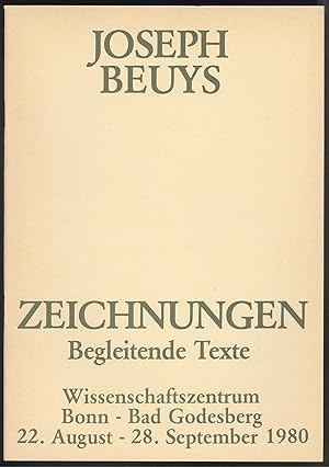 Bild des Verkufers fr Joseph Beuys, Zeichnungen. Begleitende Texte. Wissenschaftszentrum Bonn - Bad Godesberg, 22. August - 28. September 1980. (Text und Gestaltung: Heribert Heere). zum Verkauf von Versandantiquariat Markus Schlereth