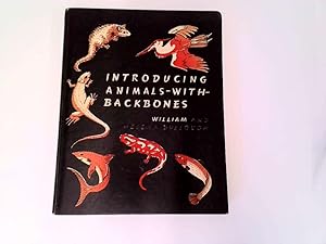 Seller image for Introducing animals-with-backbones for sale by Goldstone Rare Books