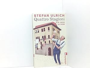 Imagen del vendedor de Quattro Stagioni: Ein Jahr in Rom (Ullstein Taschenbuch) ein Jahr in Rom a la venta por Book Broker