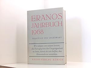 Seller image for Eranos-Jahrbuch 1968 - Tradition und Gegenwart for sale by Book Broker