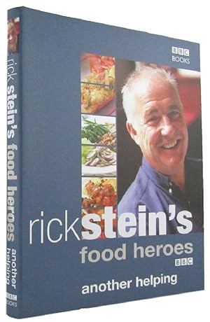 RICK STEIN'S FOOD HEROES: another helping