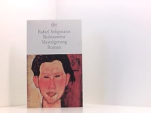 Seller image for Rubinsteins Versteigerung: Roman (dtv Literatur) Rafael Seligmann for sale by Book Broker