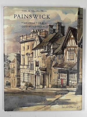 Seller image for Painswick: time chart of a Cotswold village for sale by Cotswold Internet Books