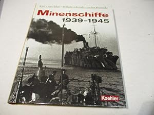 Bild des Verkufers fr Minenschiffe 1939-1945. zum Verkauf von Ottmar Mller