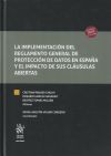 Seller image for La implementacin del reglamento general de Proteccin de Datos en Espaa y el impacto de sus clusulas abiertas for sale by Agapea Libros