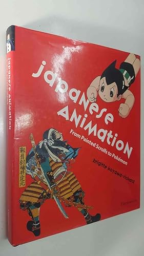 Seller image for Flammarion: Japanese Animation, From Painted Scrolls to Pokemon. Front cover: Tezuka Osamu/Astro Boy, Back cover: Captain Harlock for sale by El Boletin