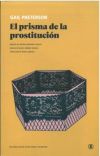 Imagen del vendedor de El prisma de la prostitucin a la venta por Agapea Libros