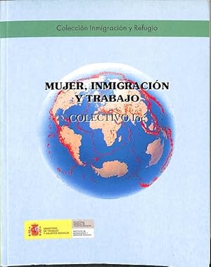 Imagen del vendedor de MUJER, INMIGRACIN Y TRABAJO. a la venta por Librera Smile Books